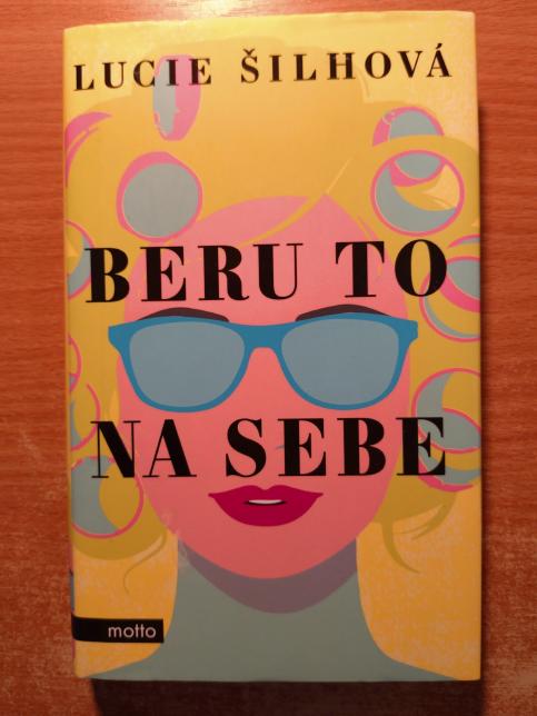 Beru to na sebe