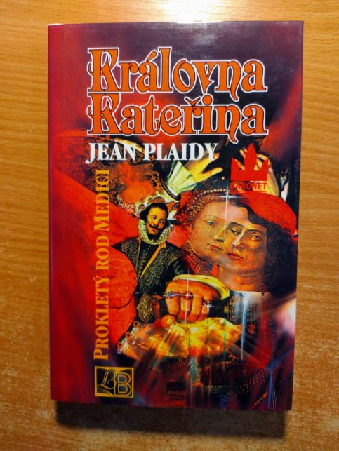 Královna Kateřina: Prokletý rod Medici