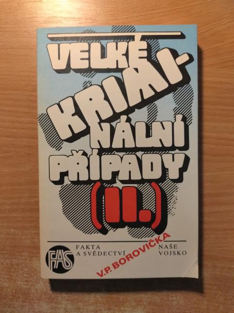 Velké kriminální případy II.