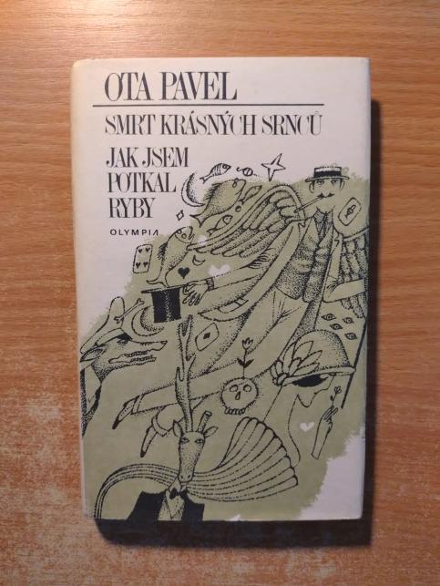 Smrt krásných srnců / Jak jsem potkal ryby