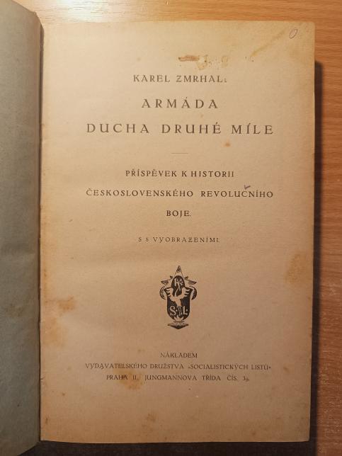 Armáda ducha druhé míle / Bratřím, které milujeme / Pod prapory legií / V bolševicko-komunistickém Rusku / Jak kritisuje Dr. Vajtauer, thoretik vědeckého bolševismu u nás / Nedejte zemříti hladovějícím v Rusku, na Ukrajině a Krymu!