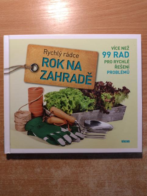Rok na zahradě – Rychlý rádce