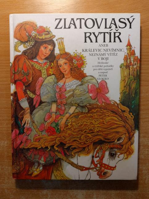 Zlatovlasý rytíř aneb králevic Nevímnic, neznámý vítěz v boji