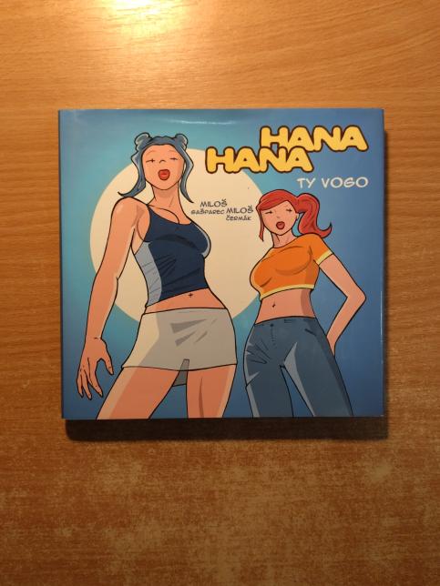Hana a Hana #2: Ty vogo