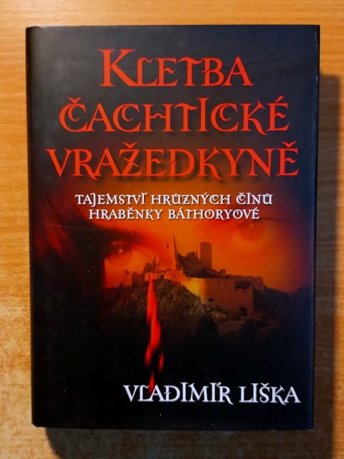 Kletba čachtické vražedkyně