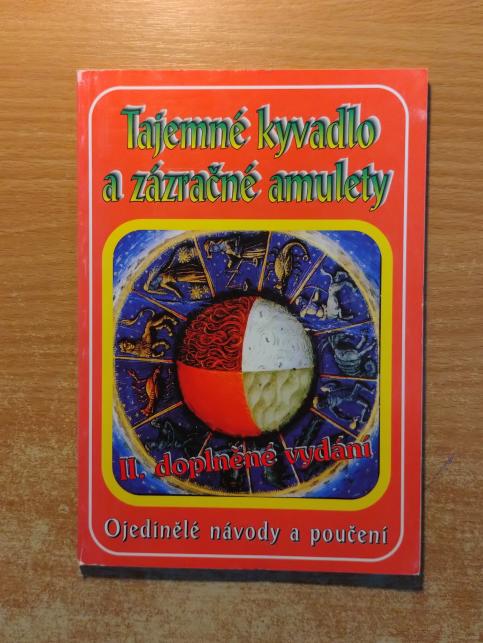Tajemné kyvadlo a zázračné amulety