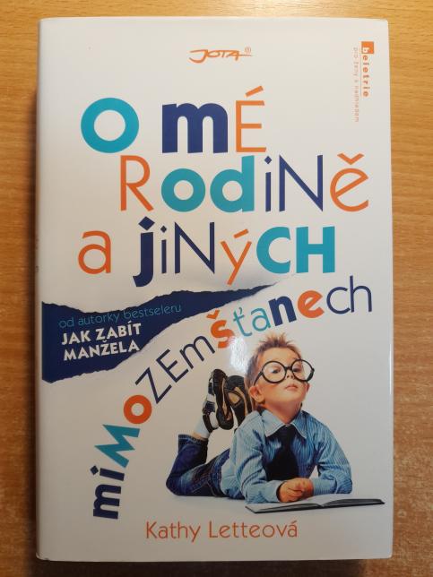 O mé rodině a jiných mimozemšťanech