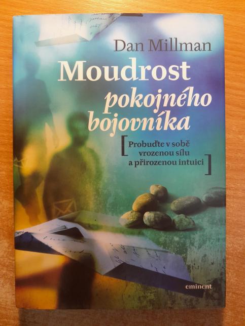 Moudrost pokojného bojovníka