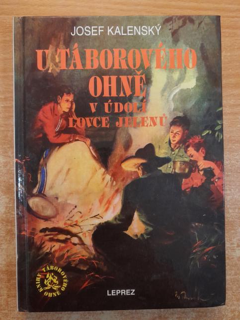 U táborového ohně v údolí Lovce jelenů