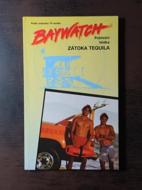 Pobřežní hlídka: Zátoka Tequila