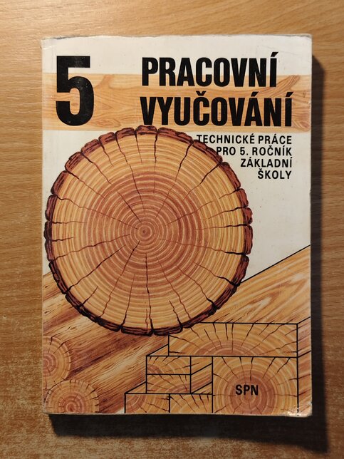 Pracovní vyučování: Technické práce pro 5. ročník základní školy