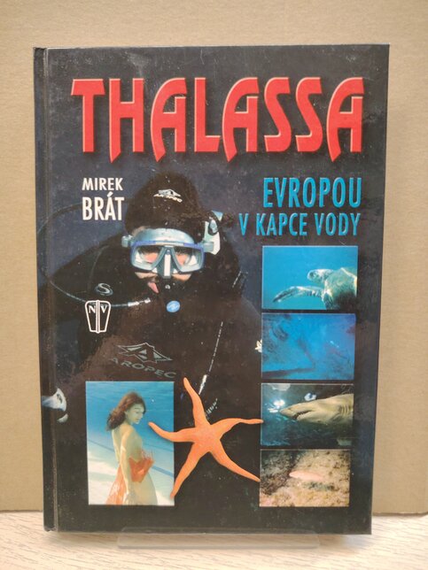 Thalassa: Evropou v kapce vody