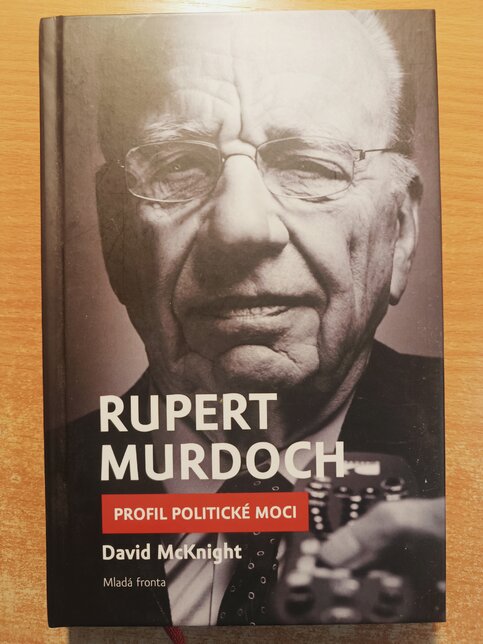 Rupert Murdoch: Profil politické moci